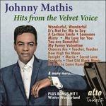 Hits from the Velvet Voice (Colonna Sonora) - CD Audio di Johnny Mathis