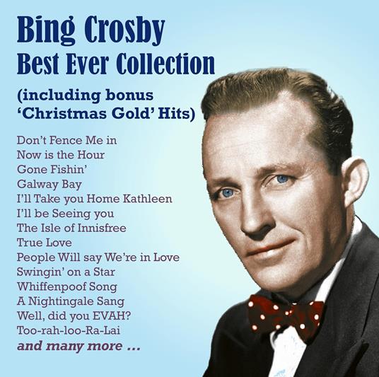 Best Ever Collection! - CD Audio di Bing Crosby