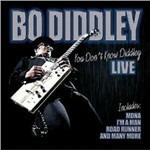 You Don't Know Diddley - CD Audio di Bo Diddley