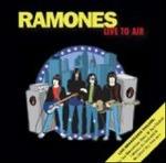 Live to Air - CD Audio di Ramones