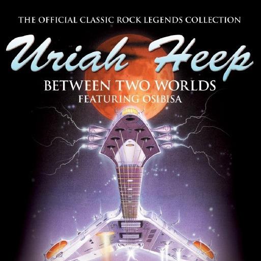 Between Two Worlds - CD Audio di Uriah Heep