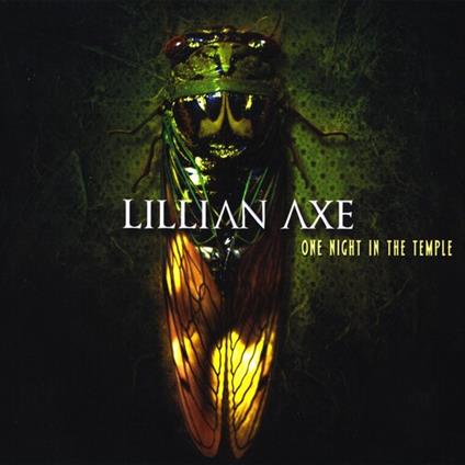 One Night In The Temple (2 Cd) - CD Audio di Lillian Axe