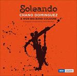 Soleando - CD Audio di Chano Dominguez