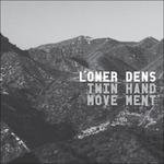 Twin Hand Movement - Vinile LP di Lower Dens