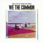 We the Common - Vinile LP di Thao & the Get Down Stay Down