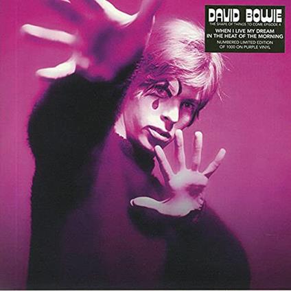 When I Live My Dream (Purple Vinyl) - Vinile LP di David Bowie