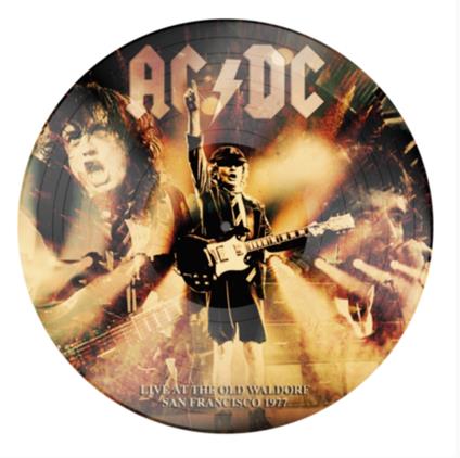 The Old Waldorf. San Francisco. 1977 (Picture Disc) - Vinile LP di AC/DC