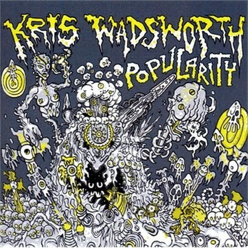 Popularity - CD Audio di Kris Wadsworth