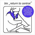 Return to Central (Deluxe)