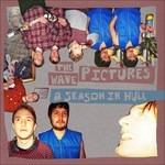 A Season In Hull - Vinile LP di Wave Pictures