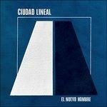 El Nuevo Hombre - Vinile LP di Ciudad Lineal