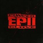 Ep II - Vinile LP di Power Glove