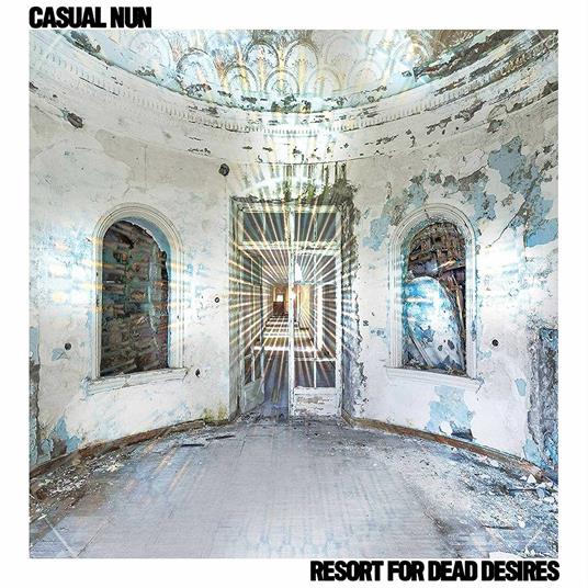 Resort for Dead Desires - Vinile LP di Casual Nun