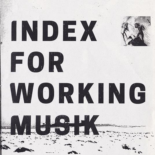 Dragging the Needlework for The Kids at Uphole - Vinile LP di Index for Working Musik