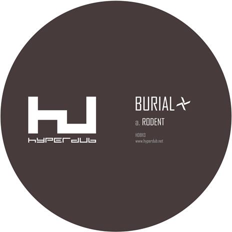 Rodent - Vinile 10'' di Burial