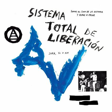 Sistema Total De Liberación - Vinile LP di Anarquia Vertical