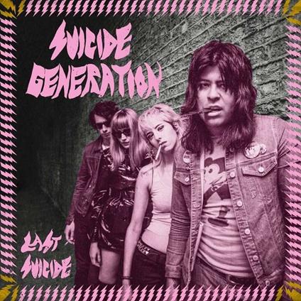 Last Suicide - Vinile LP di Suicide Generation