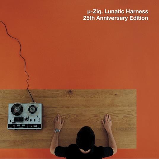Lunatic Harness (25th Anniversary Edition) - Vinile LP di U-Ziq