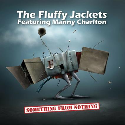 Something from Nothing - CD Audio + DVD di Fluffy Jackets