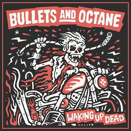 Waking Up Dead (Red Coloured Vinyl) - Vinile LP di Bullets and Octane