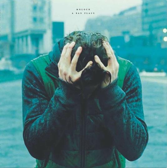 A Bad Place - Vinile LP di Moloch