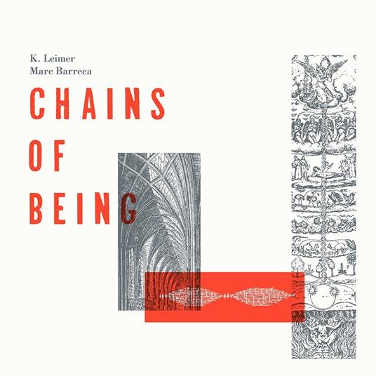 Chains of Being - Vinile LP di K. Leimer