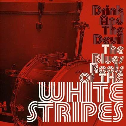 Drink and the Devil - CD Audio