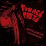 Impuros fanaticos - CD Audio di Fumaça Preta