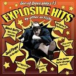 Explosive Hits - CD Audio di Son of Dave
