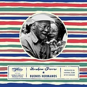 Buenos Hermanos - CD Audio di Ibrahim Ferrer