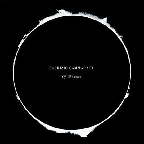 Of Shadows - CD Audio di Fabrizio Cammarata