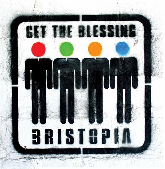 Bristopia - CD Audio di Get the Blessing