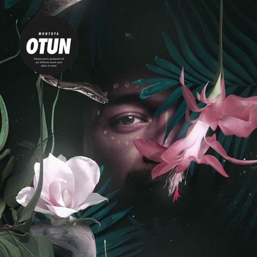 Otun - Vinile LP di Montoya