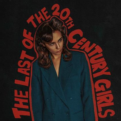 The Last Of The 20th Century Girls - CD Audio di Findlay