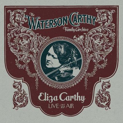 Live To Air - CD Audio di Eliza Carthy