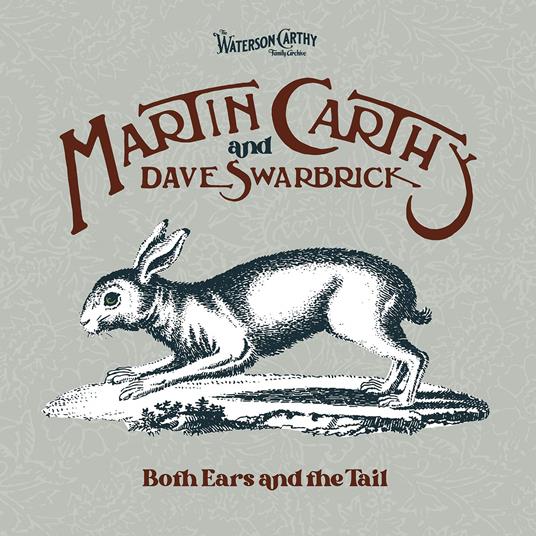 Both Ears And The Tail - CD Audio di Martin Carthy,Dave Swarbrick
