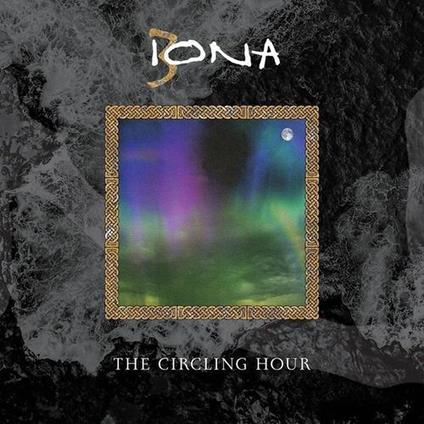 Circling Hour (2Cd) - CD Audio di Iona