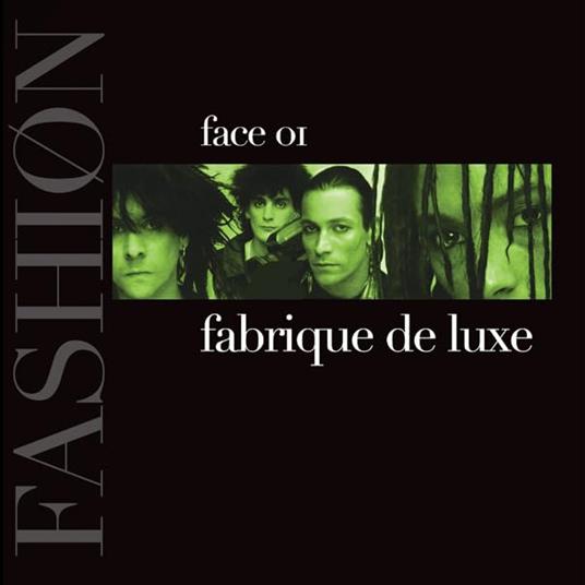 Fabrique De Luxe Face 01 - CD Audio di Fashion