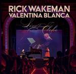 Rick Wakeman / Valentina Blanca - Live From Elche (Cd+Dvd)