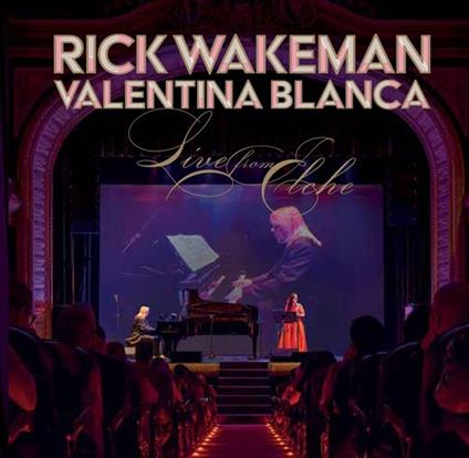 Rick Wakeman / Valentina Blanca - Live From Elche (Cd+Dvd) - CD Audio + DVD