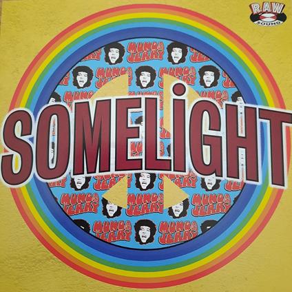 Somelight - CD Audio di Mungo Jerry