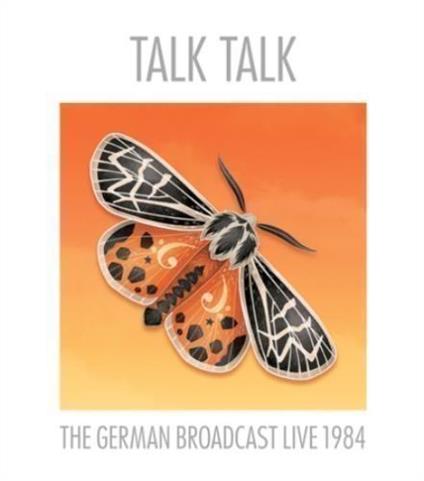 The German Broadcast 1984 - CD Audio di Talk Talk