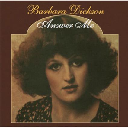 Answer Me - CD Audio di Barbara Dickson