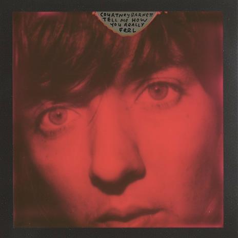 Tell Me How You Really Feel - CD Audio di Courtney Barnett