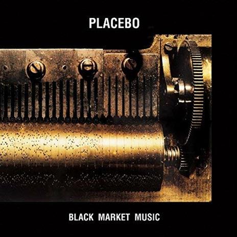 Black Market Music - CD Audio di Placebo