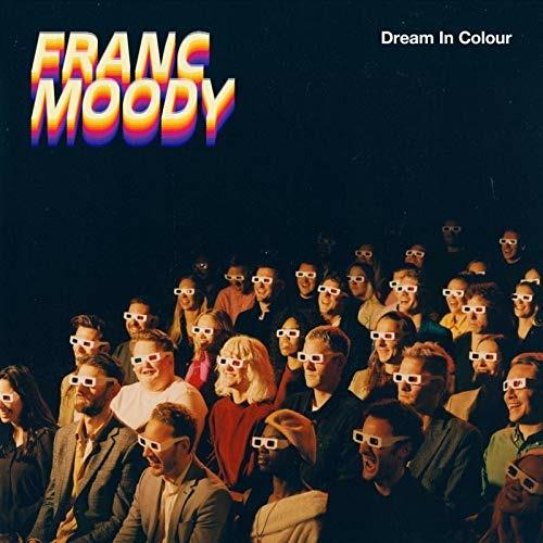 Dream in Colour - Vinile LP di Franc Moody