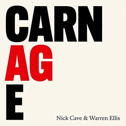 Carnage - CD Audio di Nick Cave,Warren Ellis