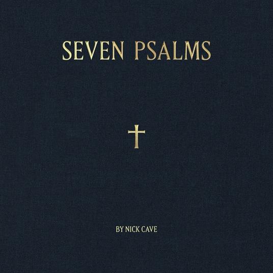 Seven Psalms - Vinile 10'' di Nick Cave