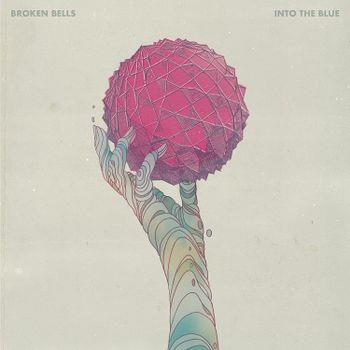Into The Blue - CD Audio di Broken Bells