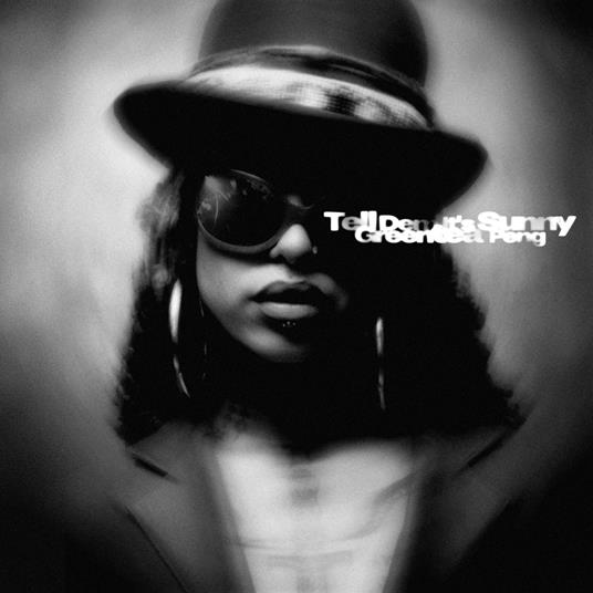 Tell Dem It's Sunny - CD Audio di Greentea Peng